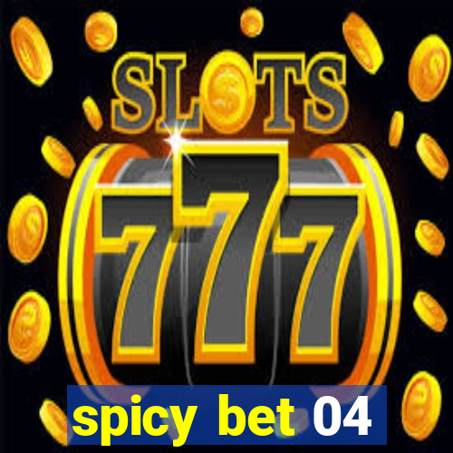 spicy bet 04